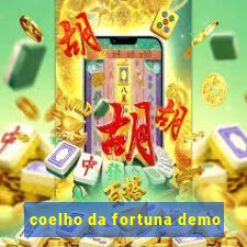 coelho da fortuna demo